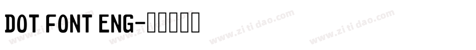 Dot Font Eng字体转换